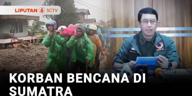 Korban Meninggal Akibat Bencana di Sumatra Mencapai 303 Jiwa