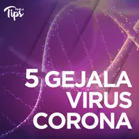 5 Gejala Virus Corona