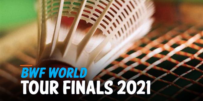 VIDEO: 4 Wakil Indonesia Lolos ke BWF World Tour Finals 2021
