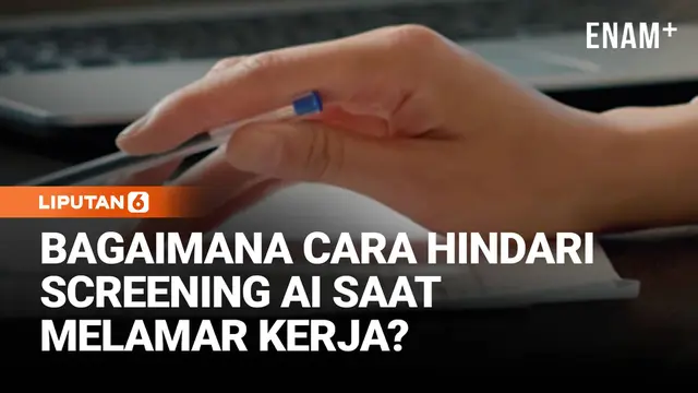 Perusahaan Pakai AI di Sejumlah Tahap Perekrutan, Simak Cara Lolos Seleksinya