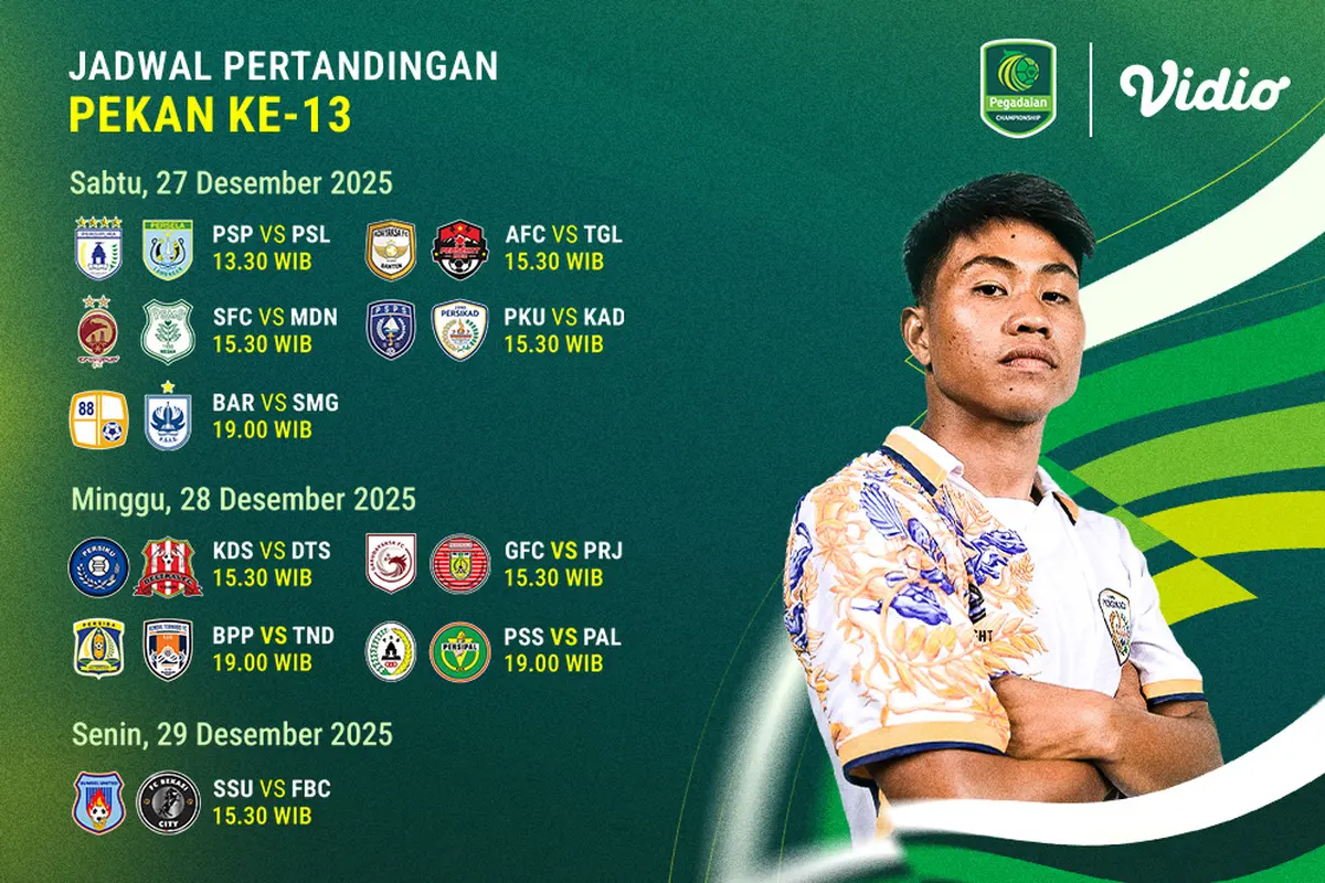 Jadwal Pegadaian Championship pekan ke-13, tayang di Vidio. (sumber: dok. Vidio.com)