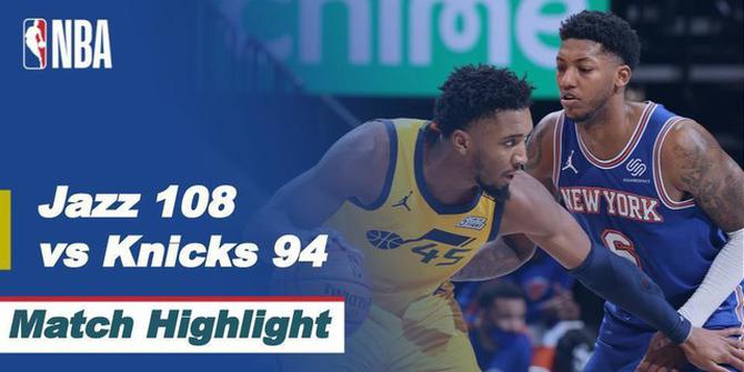 VIDEO: Highlights NBA, Utah Jazz Raih Kemenangan Saat Melawan New York Knicks