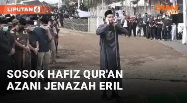 Sosok Hafiz Qur'an yang Azan di Pemakaman Eril