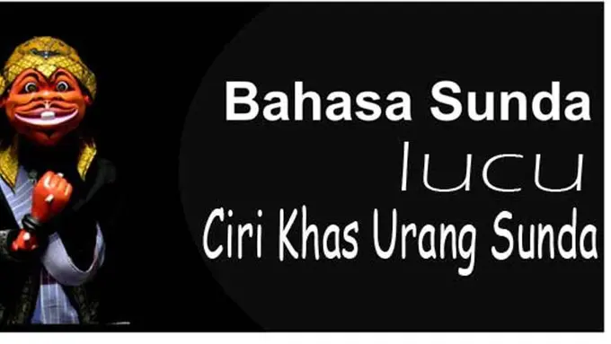 Alasan Orang Sunda Suka Membuat Akronim