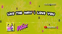 Duo Naik rilis single Like the Way I Love You. (Sumber: Youtube/Nagaswara TV)