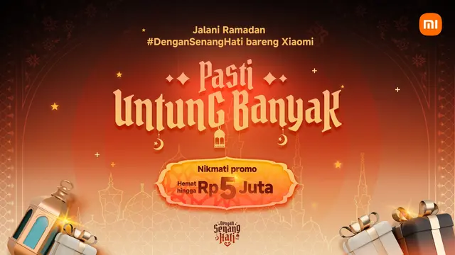 Rayakan Ramadan #DenganSenangHati Bersama Xiaomi, Ada Promo dan Produk Spesial yang Menanti!