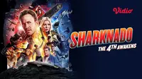 Sinopsis Sharknado: The 4th Awakens di Vidio, Badai Hiu yang Kembali Menggila