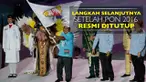 Video upacara penutupan PON 2016 dan langkah selanjutnya menurut Menpora, Imam Nahrawi.