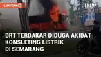 Bus Rapid Transit (BRT) terbakar di depan RS Cepoko, Gunungpati, Semarang. Kebakaran terjadi sekitar pukul 09.20 WIB pada 13 November 2024