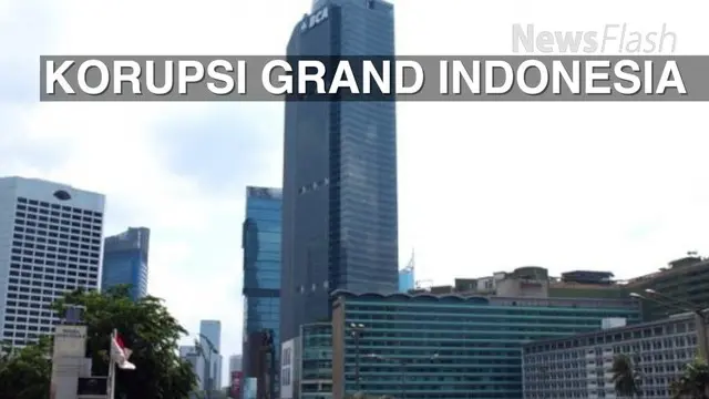 Kejaksaan Agung masih menelusuri kasus korupsi terkait pengadaan lahan hotel grand Indonesia