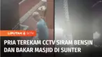 Sebuah masjid di kawasan Sunter Jaya, Tanjung Priok, Jakarta Utara, dibakar seorang pria. Dalam aksinya terekam cctv, pelaku masuk ke masjid sambil menyiramkan bensin lalu menyulutnya dengan api.