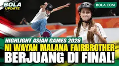 Highlight Asian Games 2026: Perjuangan Ni Wayan Malana Fairbrother di Final Skateboard Street