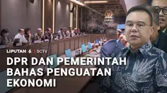 DPR Kumpulkan Pejabat Bahas Kondisi Ekonomi Nasional