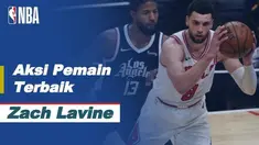 Berita Video Aksi-Aksi Gemilang Pemain Chicago Bulls, Zach LaVine di NBA Hari Ini
