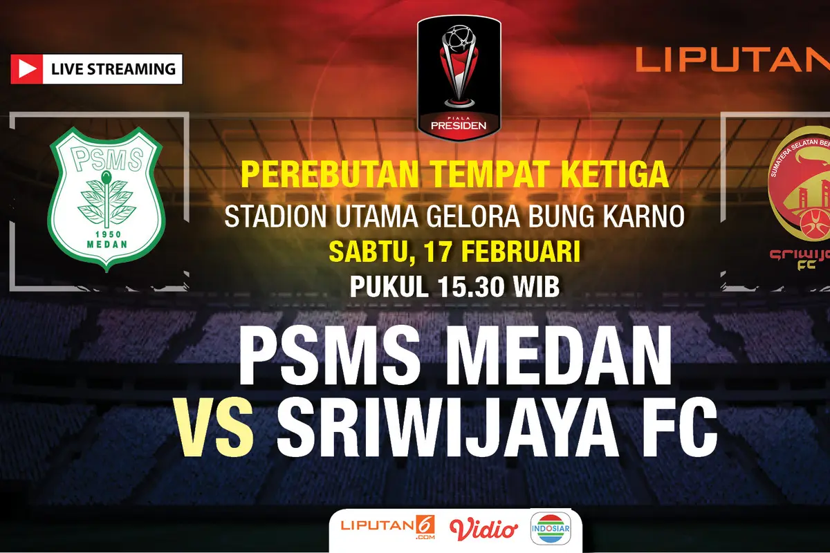 Live Streaming PSMS Medan Vs Sriwijaya FC
