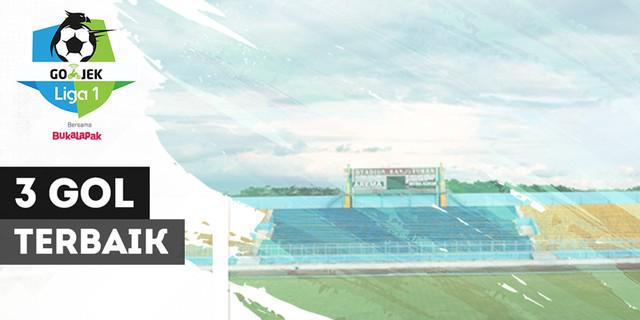 VIDEO: 3 Gol Terbaik Pekan Ke-8 Liga 1 2018