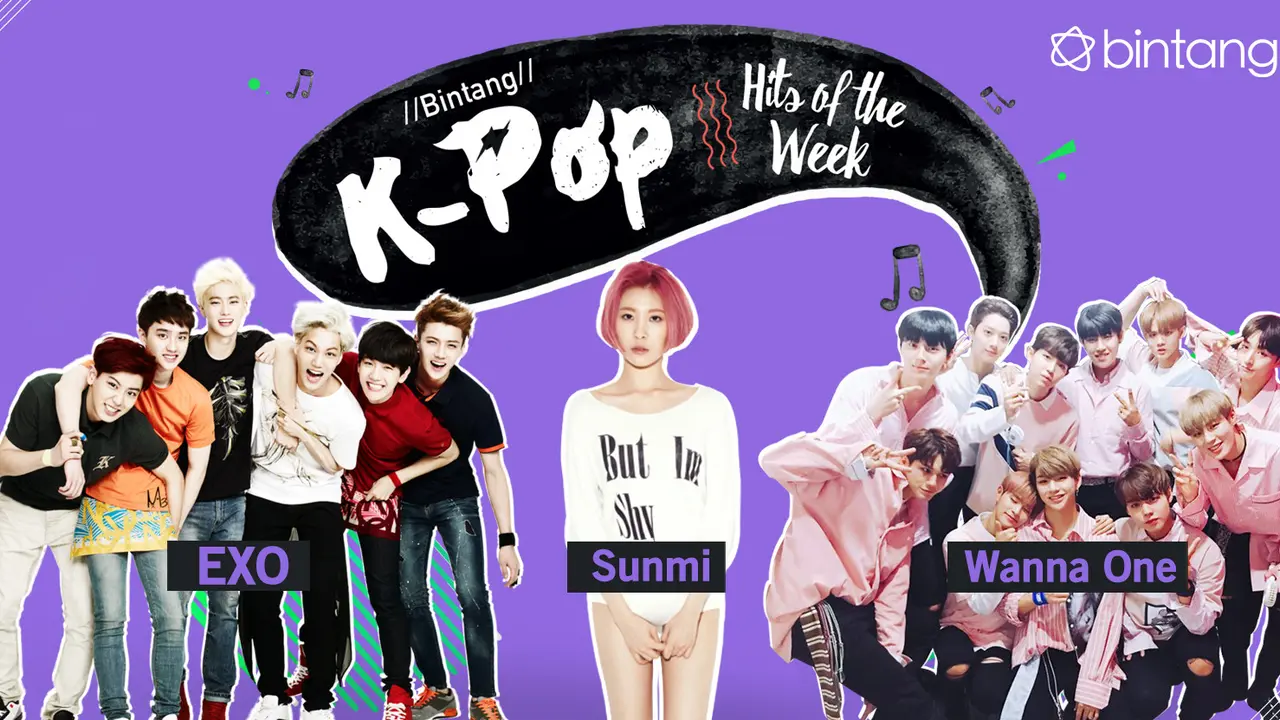 [Bintang] Bintang K-Pop Hits of the Week: EXO, Sunmi, Wanna One