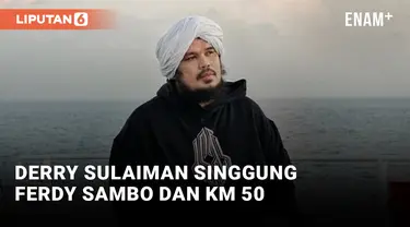 Ustad Derry Sulaiman Komentarai Ferdy Sambo, Singgung KM 50