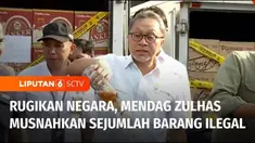 Menteri Perdagangan Zulkifli Hasan, memusnahkan sejumlah barang ilegal dengan total nilai Rp 7 miliar. Pemusnahan dilakukan, karena adanya pelanggaran yang berdampak pada terganggunya stabilitas perekonomian Indonesia.