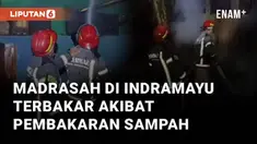Bangunan Madrasah Al Hidayah di Cantigi, Indramayu terbakar. Peristiwa ini terjadi pada Selasa (24/9/2024) waktu subuh