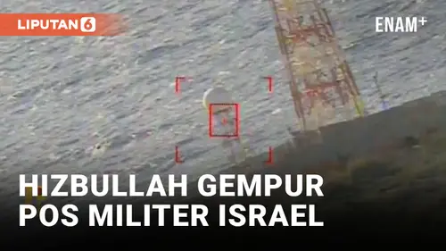 VIDEO: Hizbullah Klaim Serang Pos Militer Israel di Dekat Perbatasan Lebanon