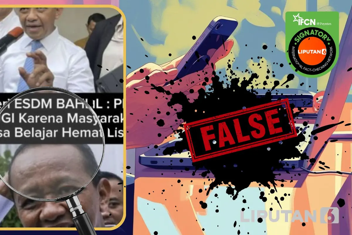 Cek Fakta Liputan6.com mengakap layar klaim pernyataan Bahlil PLN rugi karena masyarakat tidak bisa hemat listrik