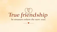 Best Friendship Quote Collection for True Friends