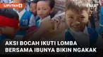 aksi seorang anak ikuti lomba 17 an bersama ibunya bikin ngakak.