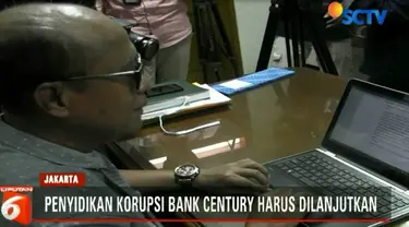 Dalam putusan praperadilan, hakim meminta mantan Gubernur Bank Indonesia, yakni Boediono dan kawan-kawan segera ditetapkan sebagai tersangka.