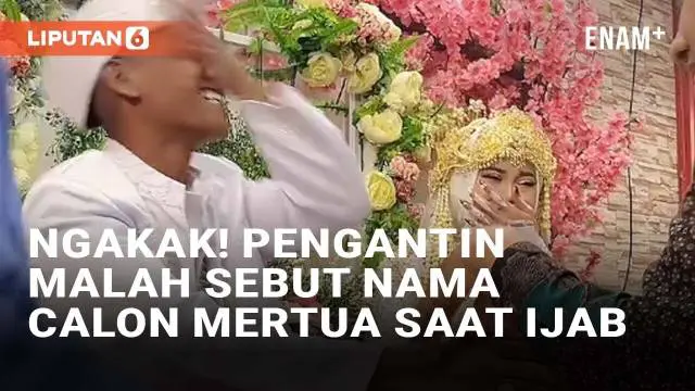VIDEO: Ngakak! Pengantin Pria Malah Sebut Nama Calon Mertua Saat Ijab Kabul