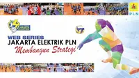 Web Series Jakarta Elektrik PLN: Membangun Strategi