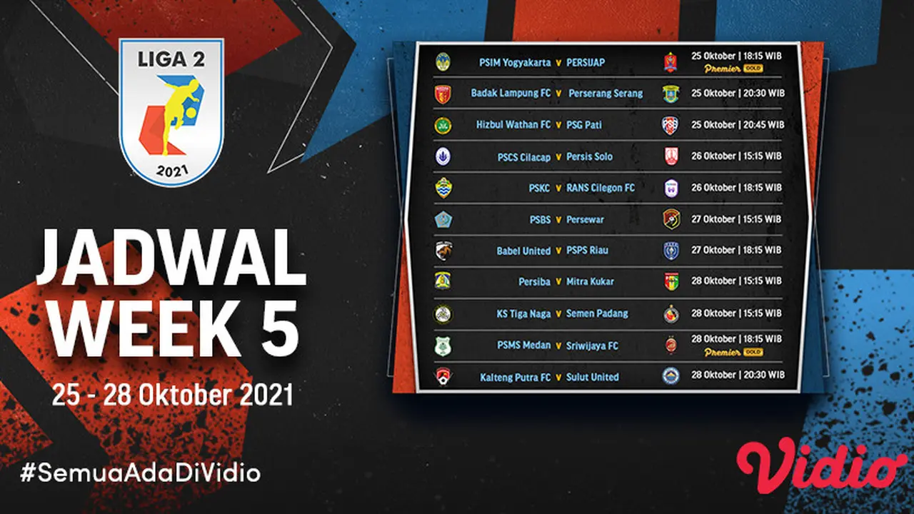 Jadwal Liga 2 2021 pekan kelima