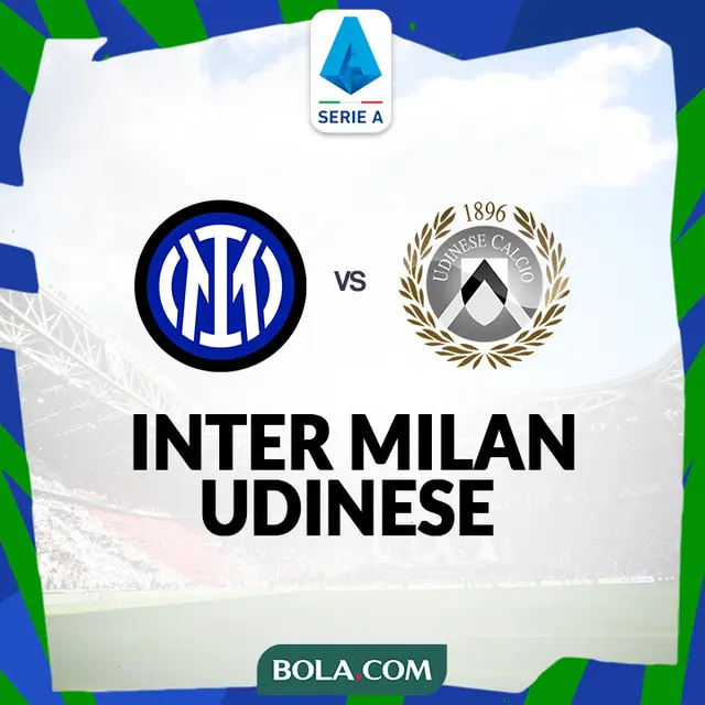 Inter Milan vs Udinese Sudah Mulai, Ini Link Live Streaming Liga Italia
