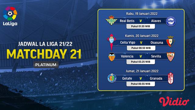 Link Live Streaming Liga Spanyol 2021/2022 Matchday 21 di Vidio, 19-21 Januari 2022