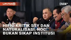 Pecinta sepak bola kembali dibuat riuh soal kritikan pada program naturalisasi untuk prestasi Timnas Indonesia. NOC Indonesia angkat bicara usai pernyataan kontroversial anggota Komite Eksekutifnya, Hifni Hasan. Hifni terang-terangan di depan Shin Ta...