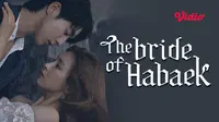 Drama Korea The Bride of Habaek  (Dok. Vidio)