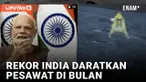 India mencatat prestasi mentereng di dunia teknologi luar angkasa. Hari Rabu (23/8) pesawat luar angkasa India berhasil mendarat di dekat kutub selatan bulan.