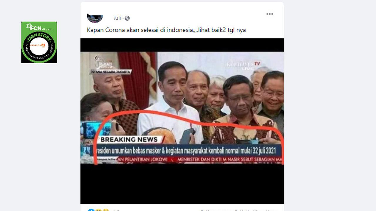 Cek Fakta Liputan6.com menelusuri klaim foto Presiden Jokowi umumkan bebas masker dan kegiatan masyarakat kembali normal