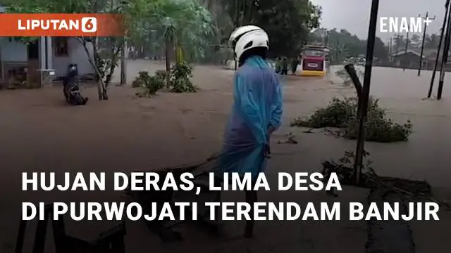 VIDEO: Akibat Hujan Deras, Lima Desa di Purwojati Terendam Banjir