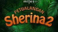 Petualangan Sherina 2 Tayang Tahun Depan, Begini Bocorannya