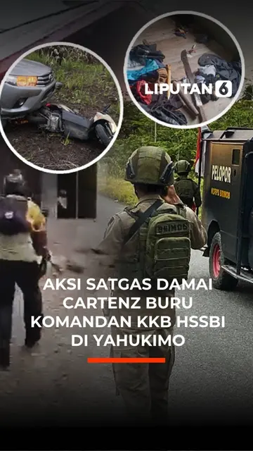 Aksi Satgas Damai Cartenz Buru Komandan KKB HSBBI Di Yahukimo