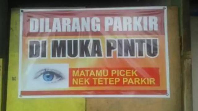 10 Potret Larangan Parkir Nyeleneh, Tulisannya Kocak
