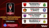 Jadwal dan Link Streaming Piala Presiden 2022 di Vidio, 15 & 16 Juni 2022. (Sumber : dok. vidio.com)