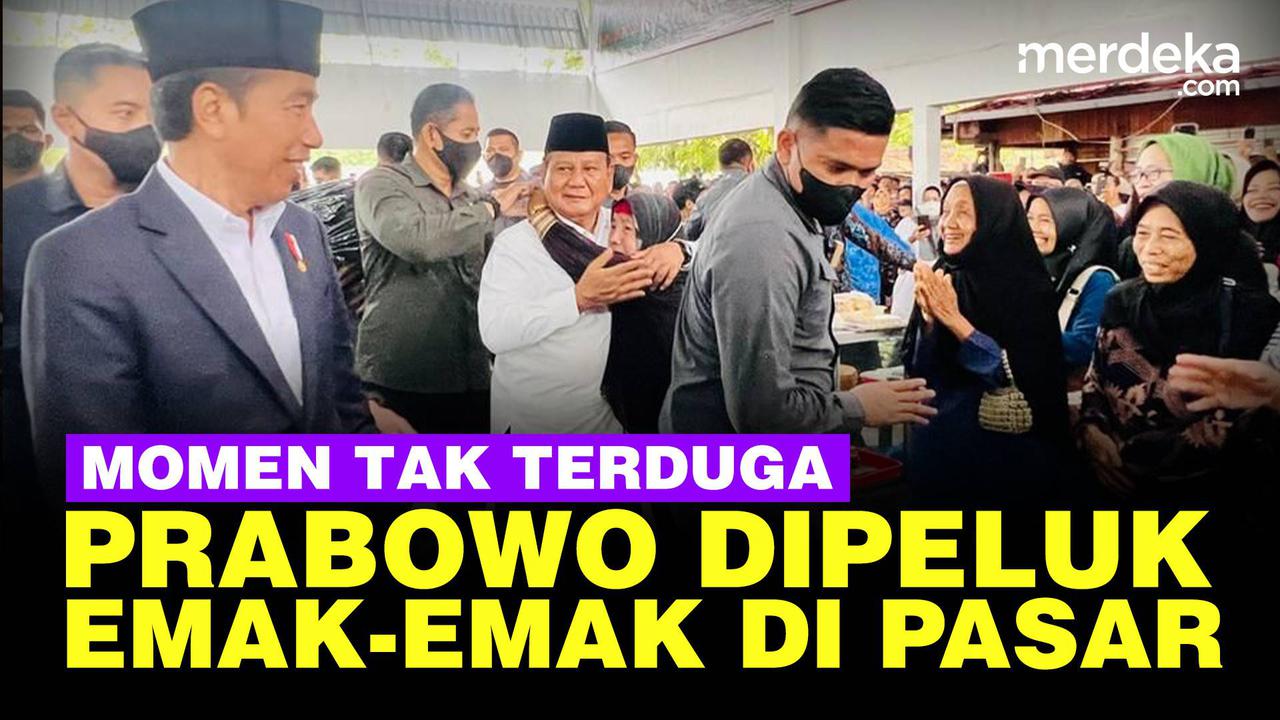 VIDEO: Momen Prabowo Dipeluk Erat Emak-Emak Pedagang Pasar Rakyat Tabalong
