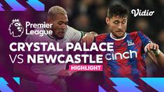 Berita video highlight Liga Inggris, Newcastle United gagal menang di kandang Crystal Palace, Minggu (22/1/23)