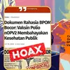 Cek Fakta: Hoaks Dokumen Rahasia BPOM soal Bahaya Vaksin Polio Bocor