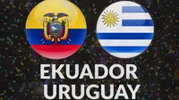 Kualifikasi Piala Dunia - Ekuador Vs Uruguay (Bola.com/Adreanus Titus)