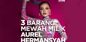 Apa saja deretan barang mewah milik Aurel Hermansyah? Yuk, kita cek video di atas!