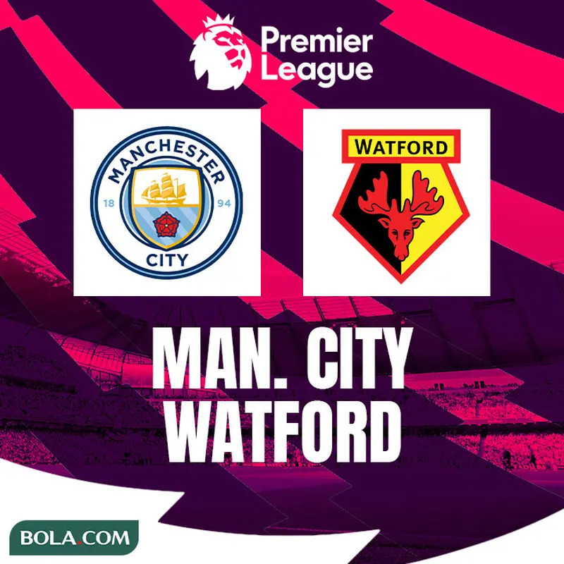 Link Live Streaming Liga Inggris Manchester City Vs Watford