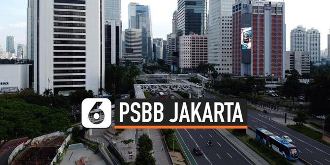 VIDEO: PSBB Jakarta Berlaku, Sektor Usaha Apa Saja yang Masih Boleh Buka?